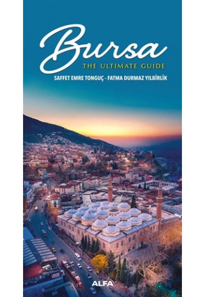 Bursa - The Ultimate Guide