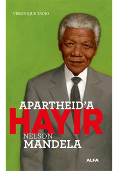 Apartheid’a Hayır!