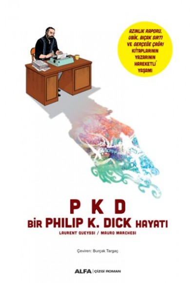 Bir Philip K. Dick Hayatı