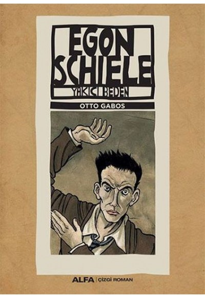 Egon Schiele -Yakıcı beden
