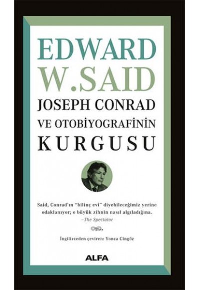 Joseph Conrad ve Otobiyografinin Kurgusu
