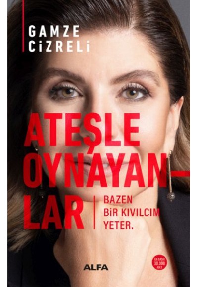 Ateşle Oynayanlar