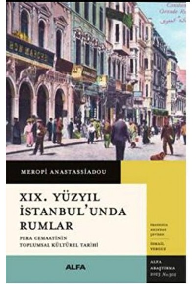XIX. Yüzyıl İstanbul’unda Rumlar
