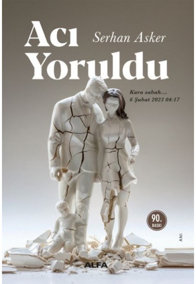 Acı Yoruldu