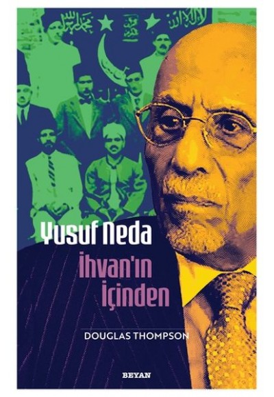 Yusuf Neda İhvan'ın İçinden