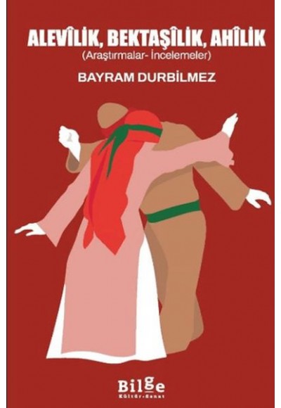 Alevilik, Bektaşilik, Ahilik
