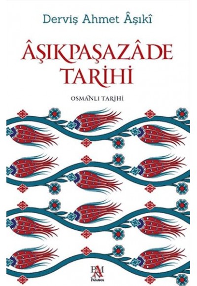 Aşıkpaşazade Tarihi