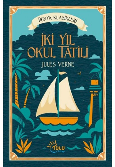 İki Yıl Okul Tatili