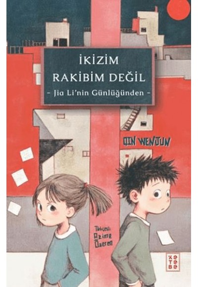 İkizim Rakibim Değil