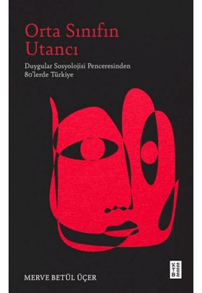Orta Sınıfın Utancı
