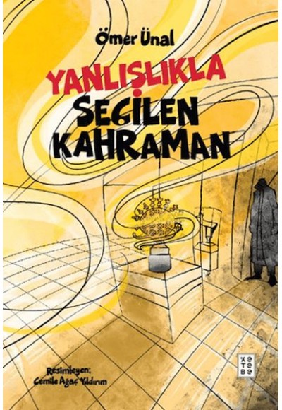 Yanlışlıkla Seçilen Kahraman