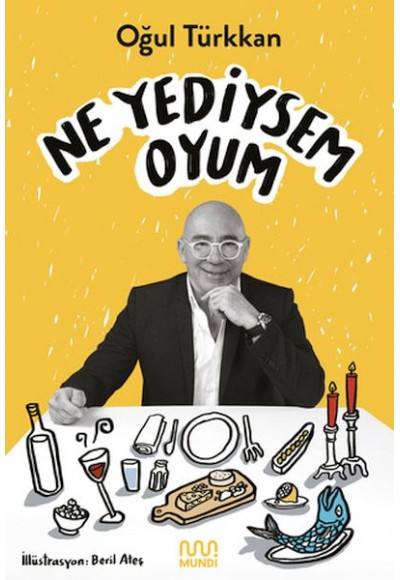 Ne Yediysem Oyum