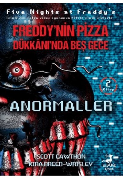 Freddy’nin Pizza Dükkanında Beş Gece Anormaller