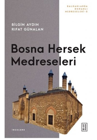 Bosna Hersek Medreseleri