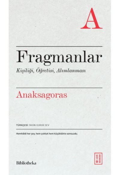 Fragmanlar Kişiliği, Öğretisi, Alımlanması