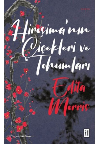 Hiroşima'nın Çiçekleri ve Tohumları