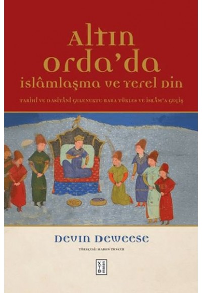 Altın Orda'da İslamlaşma ve Yerel Din