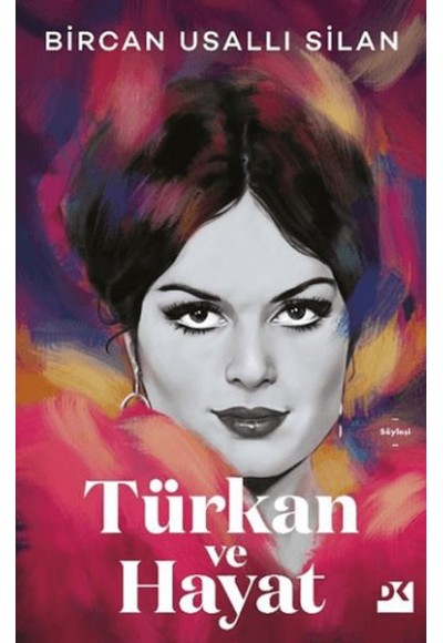 Türkan ve Hayat
