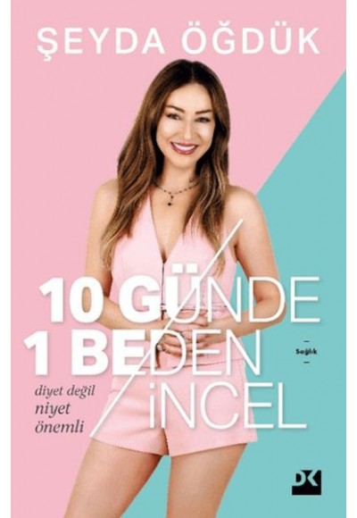 10 Günde 1 Beden İncel
