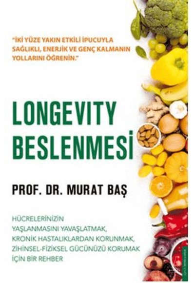 Longevity Beslenmesi