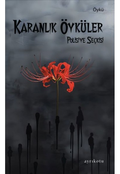 Karanlık Öyküler Polisiye Seçkisi