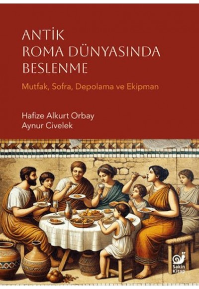 Antik Roma Dünyasında Beslenme