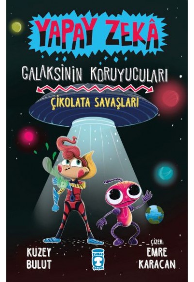 Çikolata Savaşları - Galaksinin Koruyucuları - Yapay Zeka
