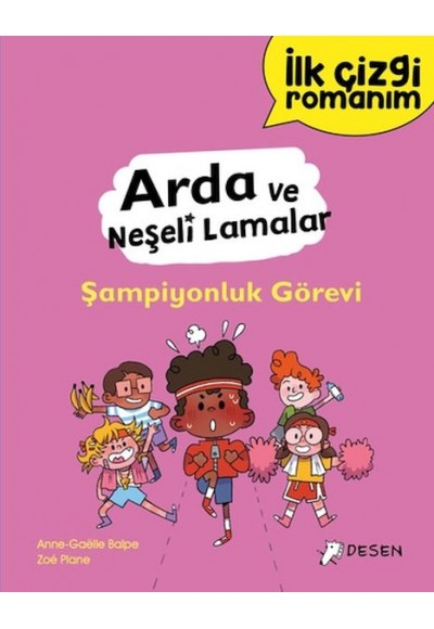 İlk Çizgi Romanım - Arda ve Neşeli Lamalar: Şampiyonluk görevi