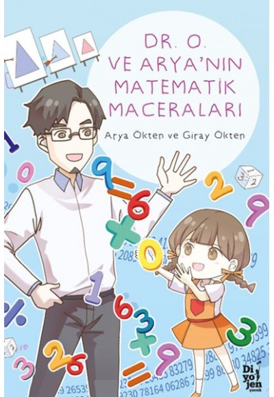Dr. O ve Arya’nın Matematik Maceraları