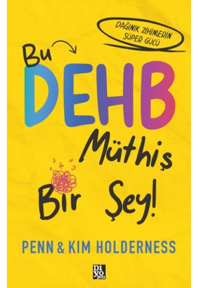 Bu Dehb Müthiş Bir Şey!