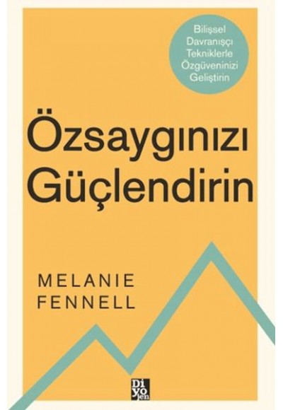 Özsaygınızı Güçlendirin
