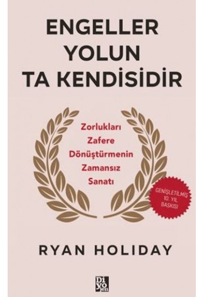 Engeller Yolun Ta Kendisidir