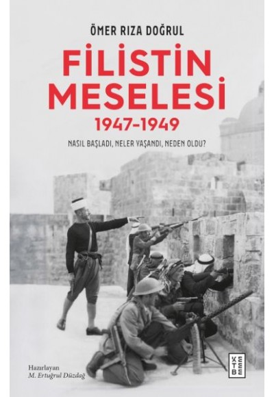 Filistin Meselesi (1947-1949)