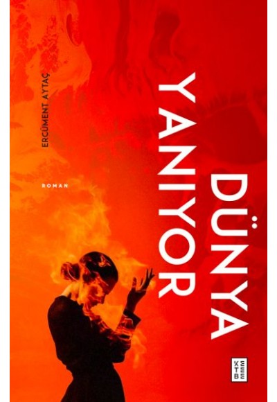 Dünya Yanıyor