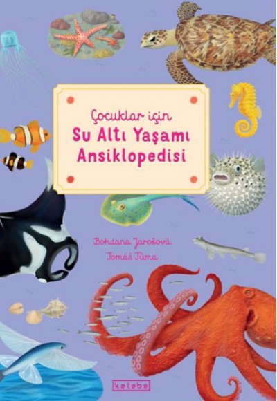 Çocuklar için Su Altı Yaşamı Ansiklopedisi