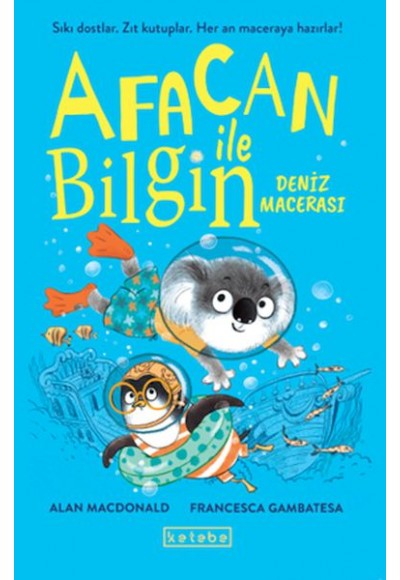 Afacan ile Bilgin-Deniz Macerası