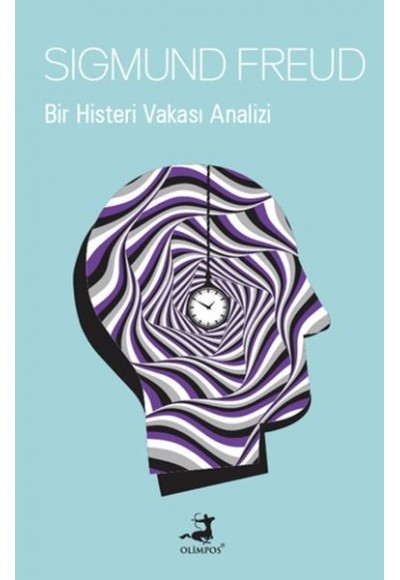Bir Histeri Vakası Analizi