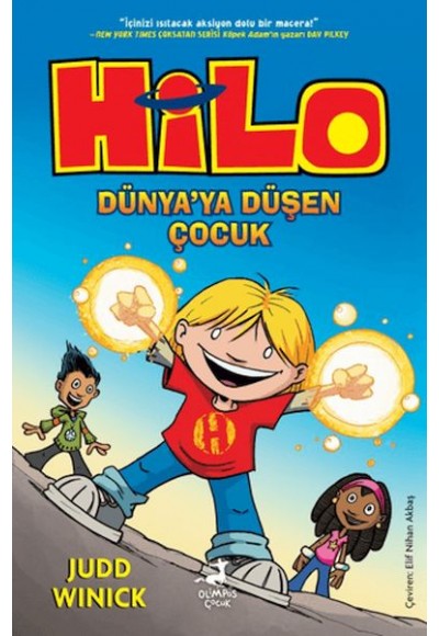 Hilo 1 : Dünya’ya Düşen Çocuk