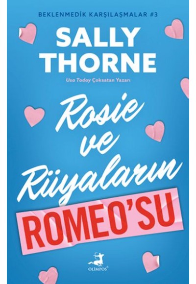 Rosıe Ve Rüyaların Romeo’Su  - Beklenmedik Karşılaşmalar 3 