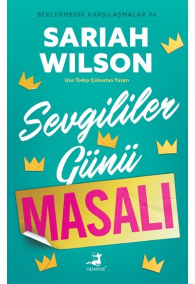 Sevgililer Günü Masalı - Beklenmedik Karşılaşmalar 6 