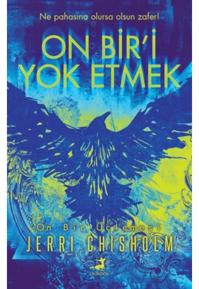 On Bir’i Yok Etmek