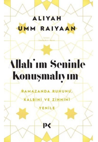 Allah'ım Seninle Konuşmalıyım