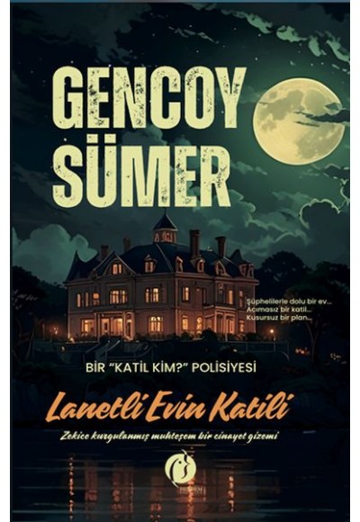 Lanetli Evin Katili