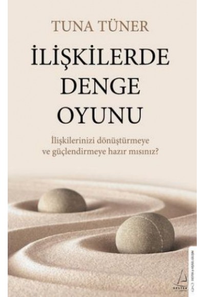İlişkilerde Denge Oyunu