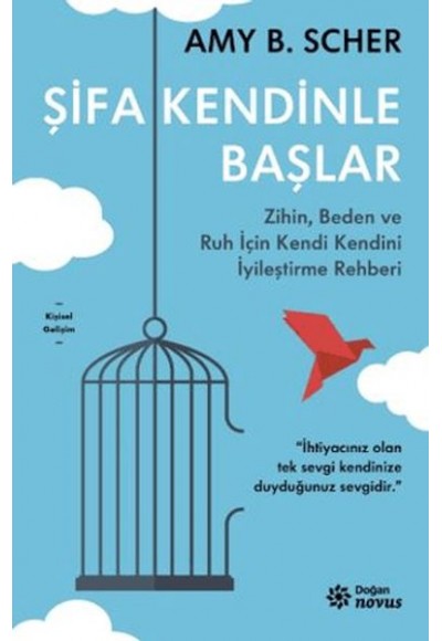 Şifa Kendinle Başlar