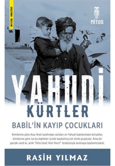 Yahudi Kürtler - Babil’in Kayıp Çocukları