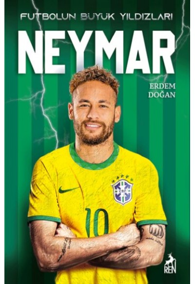 Neymar - Futbolun Büyük Yıldızları