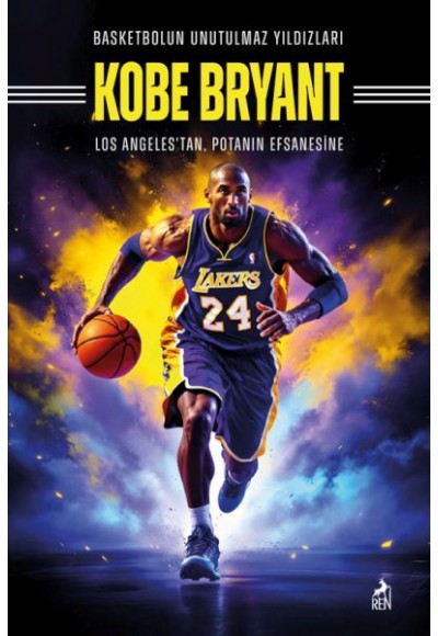 Basketbolun Unutulmaz Yıldızları Kobe Bryant