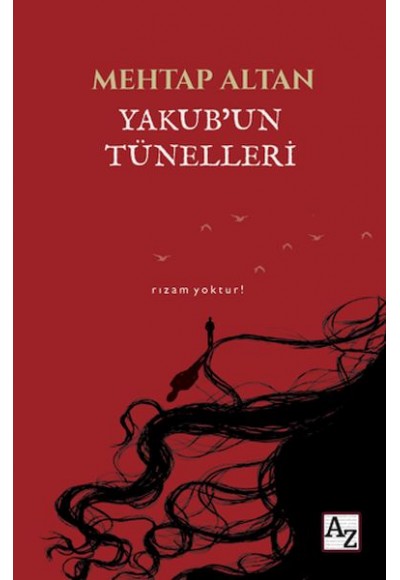 Yakub’un Tünelleri
