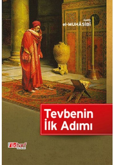 Tevbenin İlk Adımı